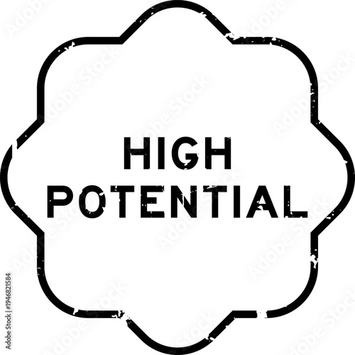 Grunge black high potential word square rubber seal stamp on white background