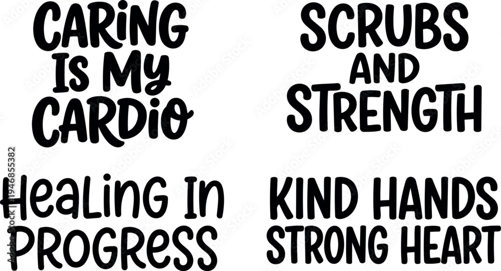 Obraz premium Hand lettering motivational quotes caring is my cardio scrubs and strength healing in progress kind hands strong heart black text