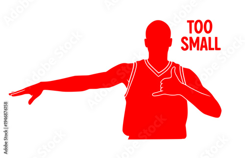 Basketball Player "Too Small" Gesture Silhouette, Hoops Trash Talk Vector Sticker, Competitive Sports Attitude and Skill Icon