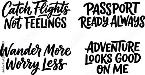 Handwritten travel quotes typography set with wanderlust phrases and inspirational sayings in black on white background
