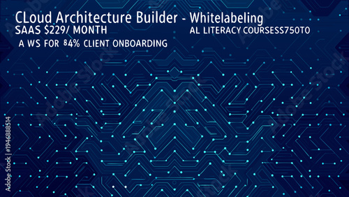 Abstract digital circuit board with text overlay promoting cloud architecture services