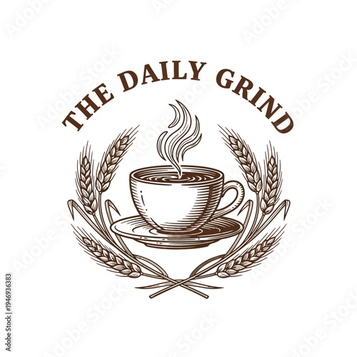 Coffee Daily Grind Rustic Emblem with Wheat and Steaming Cup