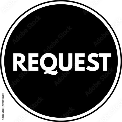 Request Circle Button Vector Illustration