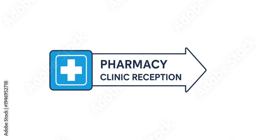 Pharmacy Clinic Reception Directional Sign With Medical Symbol And Arrow Pointer