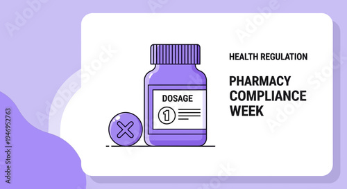 Pharmacy Compliance Week Illustration Depicting Health Regulation And Dosage in a Simple Style