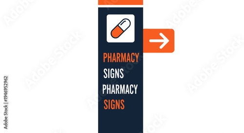 Pharmacy Directional Sign Indicating Location of Pharmaceutical Services and Products
