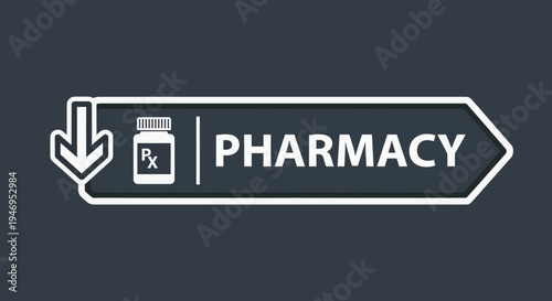 Pharmacy Directional Sign Indicating Location With Pharmaceutical Symbol And Arrow