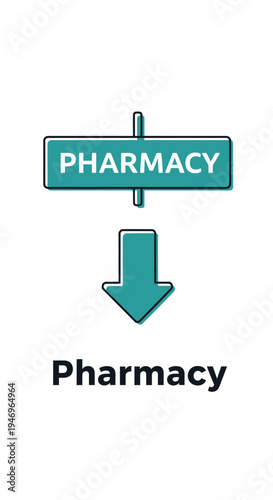 Pharmacy Sign Directing to Medications and Healthcare Products with Informative Guidance