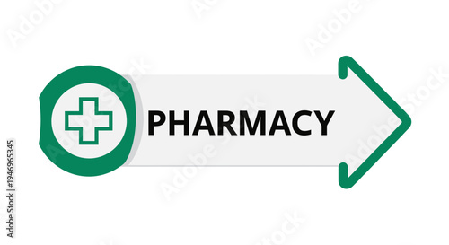 Pharmacy Signage Illustrating Medical Services With Graphic Arrow And Cross Symbol