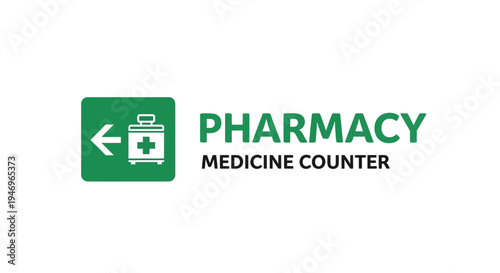 Pharmacy Signage Indicating Medicine Counter Location And Medical Directional Arrow