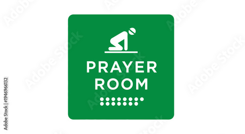 Prayer Room Signage Indicating a Designated Area for Spiritual Practice and Meditation