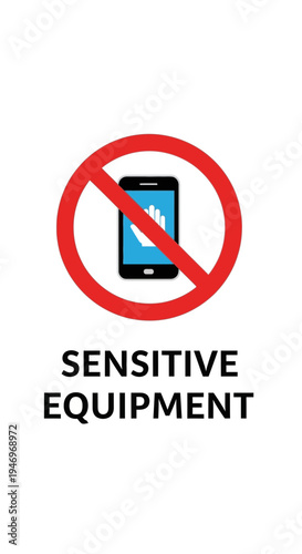 Prohibition Symbol Depicting No Cellphones Signifying Sensitive Equipment Zone Restrictions