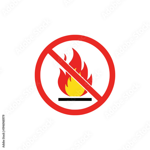Prohibition Symbol Depicting Fire, Warning Against Flammability Hazard and Risk, Isolated