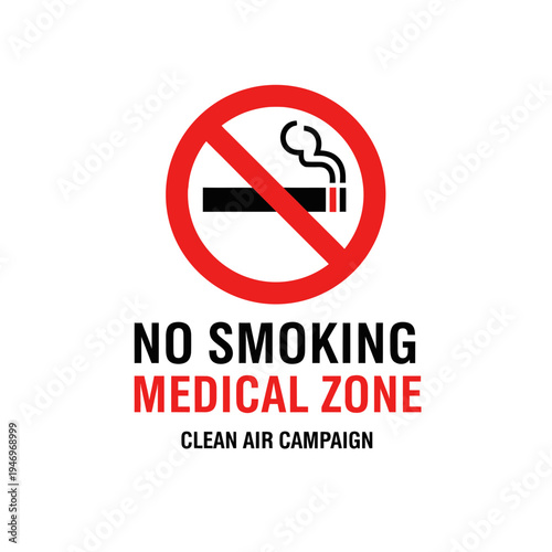 Prohibition Symbol Depicting No Smoking in Medical Zones for Clean Air Campaigns