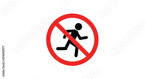 Prohibition Symbol: Running Prohibited, Do Not Run, Warning Sign, Safety Instructions
