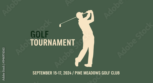 Golf Tournament Advertisement Featuring Golfer Silhouette and Pine Meadows Golf Club Details