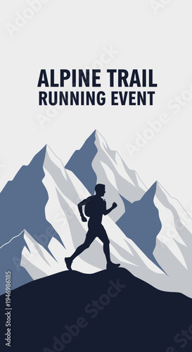 Inspiring Alpine Trail Running Event Poster: Silhouette Runner in Majestic Mountain Landscape