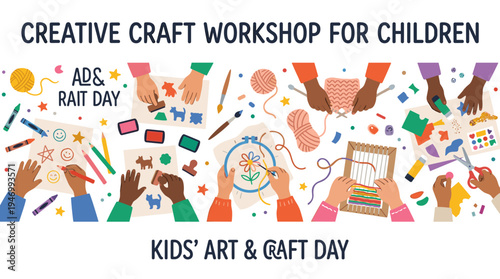 Vibrant horizontal banner depicting hands engaged in decorative crafts—drawing, stamping, embroidering, knitting, weaving, and scrapbooking—illustrated as a flat vector for a children's creative