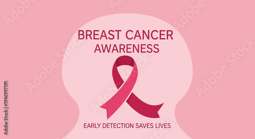 Breast Cancer Awareness Ribbon with Early Detection Saves Lives Message