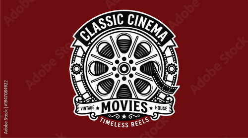 Classic Cinema Movies Vintage Timeless Reels Emblem.
