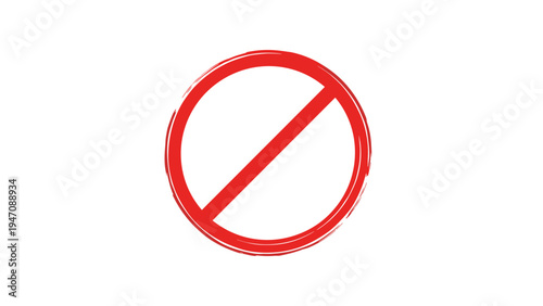 Prohibited sign with a red circle and slash painted in a rough brush stroke style for warnings and restricted area labels.