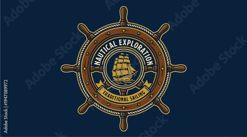 Nautical Exploration Vintage Ship Wheel Emblem.