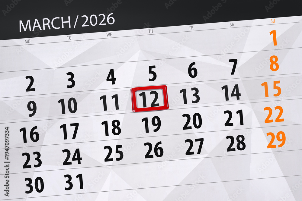 Fototapeta premium Calendar 2026, deadline, day, month, page, organizer, date, March, thursday, number 12