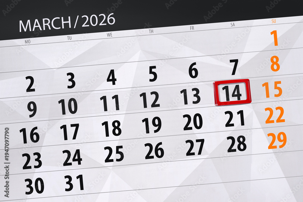 Fototapeta premium Calendar 2026, deadline, day, month, page, organizer, date, March, saturday, number 14