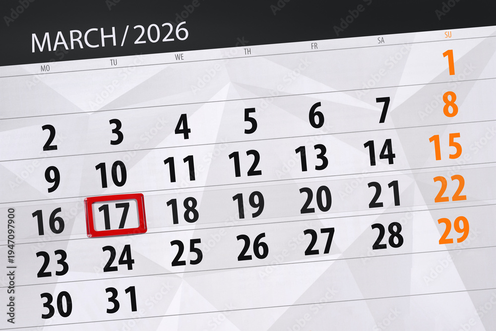 Fototapeta premium Calendar 2026, deadline, day, month, page, organizer, date, March, tuesday, number 17