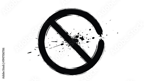 Artistic black ink splatter prohibited symbol with a diagonal line through a circle on a plain white background for bold design.