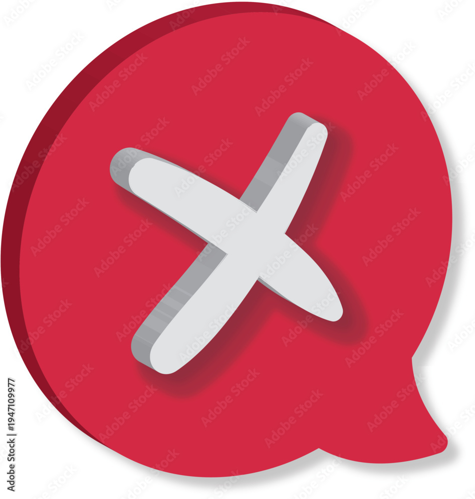 Obraz premium Red speech bubble with white X symbol close