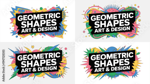 Four instances of a vibrant graphic design featuring the text geometric shapes art design set against abstract colorful backgrounds high quality professional detailed modern elegant stylish