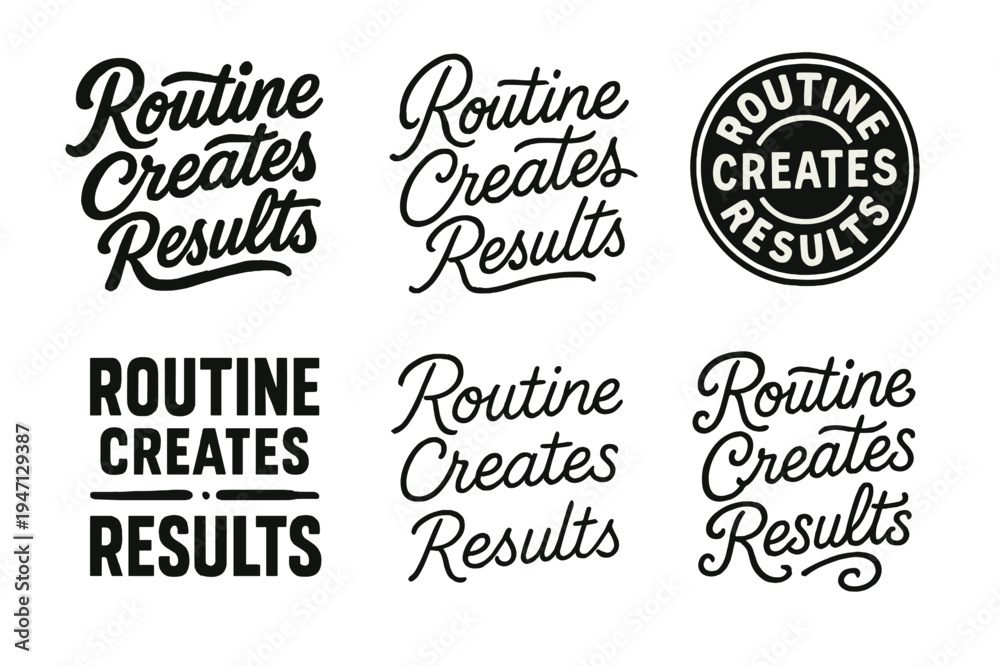 Fototapeta premium Creative Lettering Styles. Routine creates results. Set lettering. harmonious lettering variations of the same emblematic concept, each with different artistic
