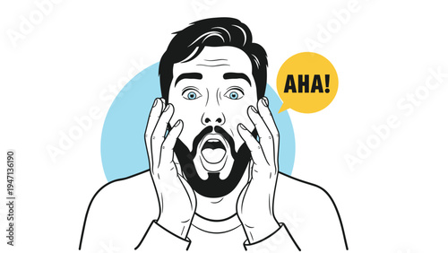 Surprised man with his hands on his face and mouth open in shock as a yellow speech bubble with the word aha appears next to his head in a circle.