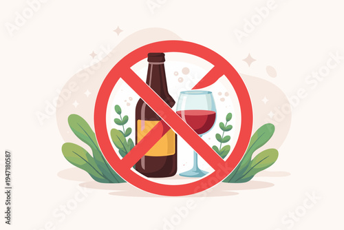 Stop Drinking Alcohol Concept with Red Prohibited Sign Over Beer Bottle and Wine Glass, Flat Vector Illustration for Health Awareness, Sobriety, Addiction Prevention, and Alcohol-Free Lifestyle.
