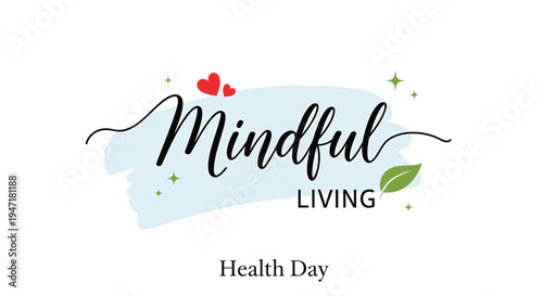 Mindful living health day vector illustration
