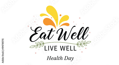 Vector logo for Eat Well Live Well Health Day