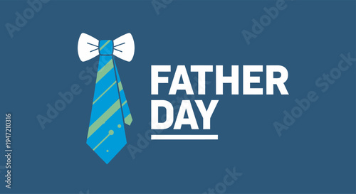 Happy father's day celebration with tie and bow for dad