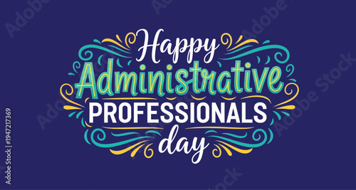 Administrative professionals day celebration greeting card
