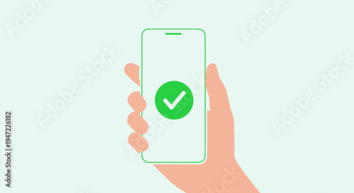 Mobile app verification or successful online task completion illustrated by a hand holding a smartphone with a prominent green checkmark on its screen