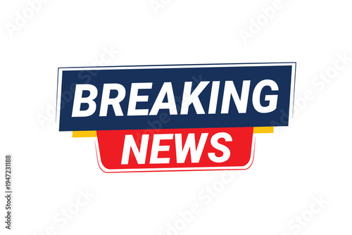 Breaking News label banner isolated on white background. Vector illustration