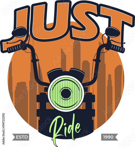 Vintage Style Motorcycle Front View Vector Illustration with "JUST Ride" Text, Cityscape Background, and Retro Estd 1990 Badge for Biker Culture Designs