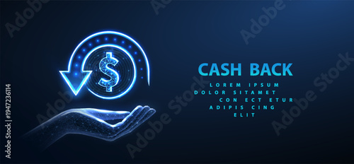 Hand with glowing cashback dollar icon on dark background. Reward program, digital payment return, online finance benefit, money refund, electronic commerce concept. Vector illustration