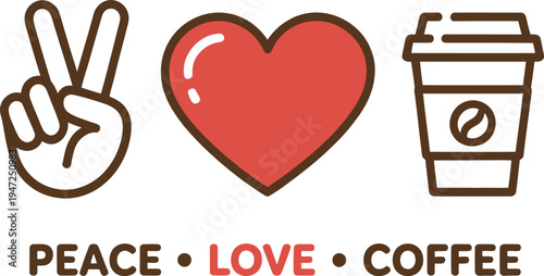 Peace Love Coffee , Peace Love coffee t shirt design, Funny Hand Lettering Quote