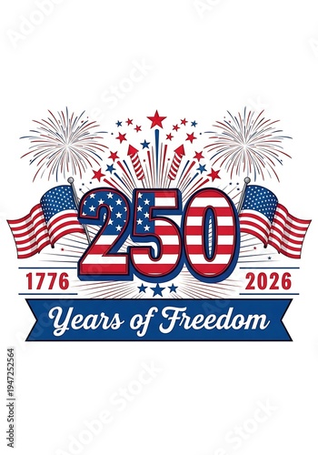 Celebrating 250 Years of Freedom with Fireworks and Flags in USA