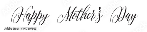 Happy Mother's Day Greeting Lettering, Elegant Script Typography for Holiday Celebration