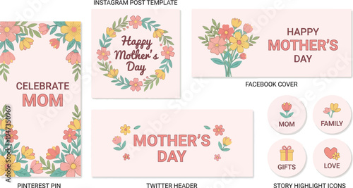 Various graphic templates and highlight icons designed for social media platforms commemorate Mother's Day events and themes.