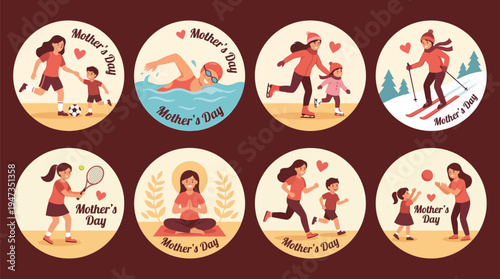 Eight circular badges illustrate mothers engaging in various physical activities with their children, such as soccer, swimming, running, and skiing.