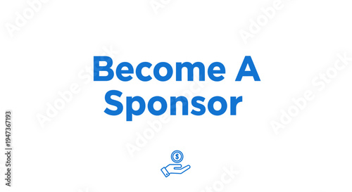 Become A Sponsor Call to Action Typography with Donation Icon.