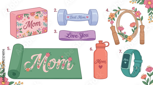 Various fitness accessories labeled with maternal appreciation phrases like 'Mom' and 'Love You' are arranged with floral accents.